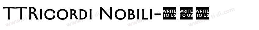 TTRicordi Nobili字体转换